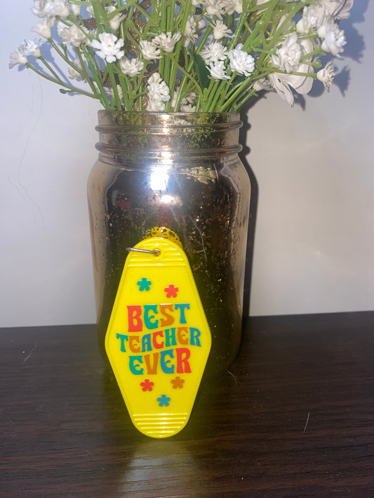 Best teacher ever yellow Motel key chain